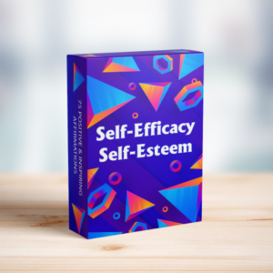 Self Efficacy Self- Esteem