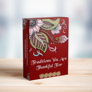 Traditions You Are Thankful For